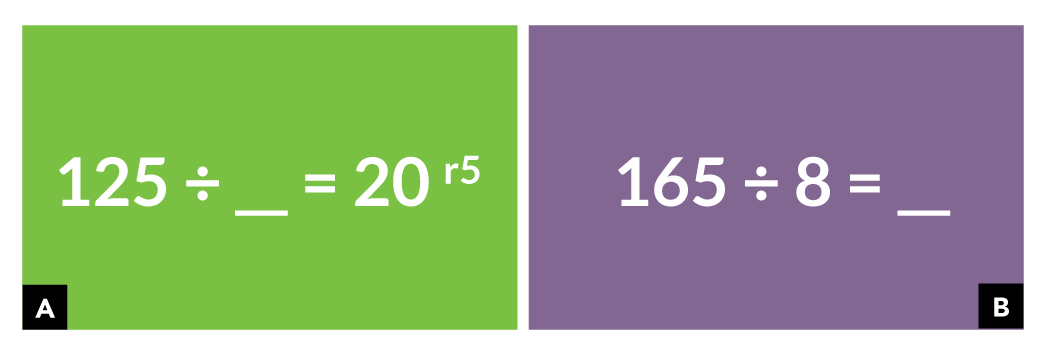 A es 125 dividido por espacio en blanco = 20 residuo 5. B es 165 dividido por 8 = espacio en blanco.