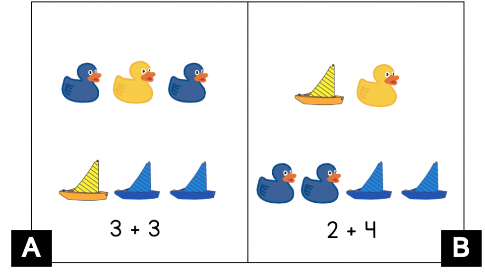 A. The top row has a blue ducky, a yellow ducky, and a blue ducky. The bottom row has a yellow sailboat and 2 blue sailboats. 3 + 3. B. The top row has 1 yellow sailboat and 1 yellow ducky. The bottom row has 2 blue duckies and 2 blue sailboats. 2 + 4.