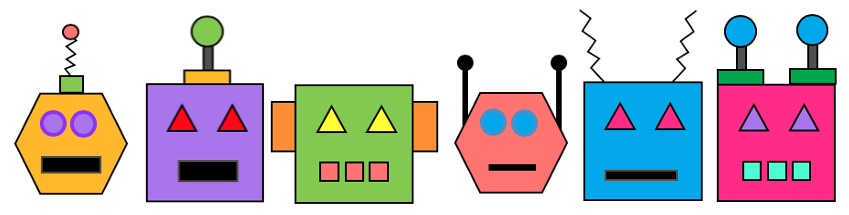 6 caras de robots. Primero, un hexágono amarillo con ojos de círculo morados y boca de rectángulo negra. Después, un cuadrado morado con ojos de triángulo rojos y boca de rectángulo negra. Luego, un cuadrado verde con ojos de triángulo amarillos y 3 cuadrados rosados para la boca. Después, un hexágono naranja con ojos de círculo azules y boca de rectángulo negra. Después, un cuadrado azul con ojos de triángulo rosados y boca de rectángulo negro. Por último, un cuadrado rosado con ojos de triángulo morados y 3 cuadrados verdes para la boca.